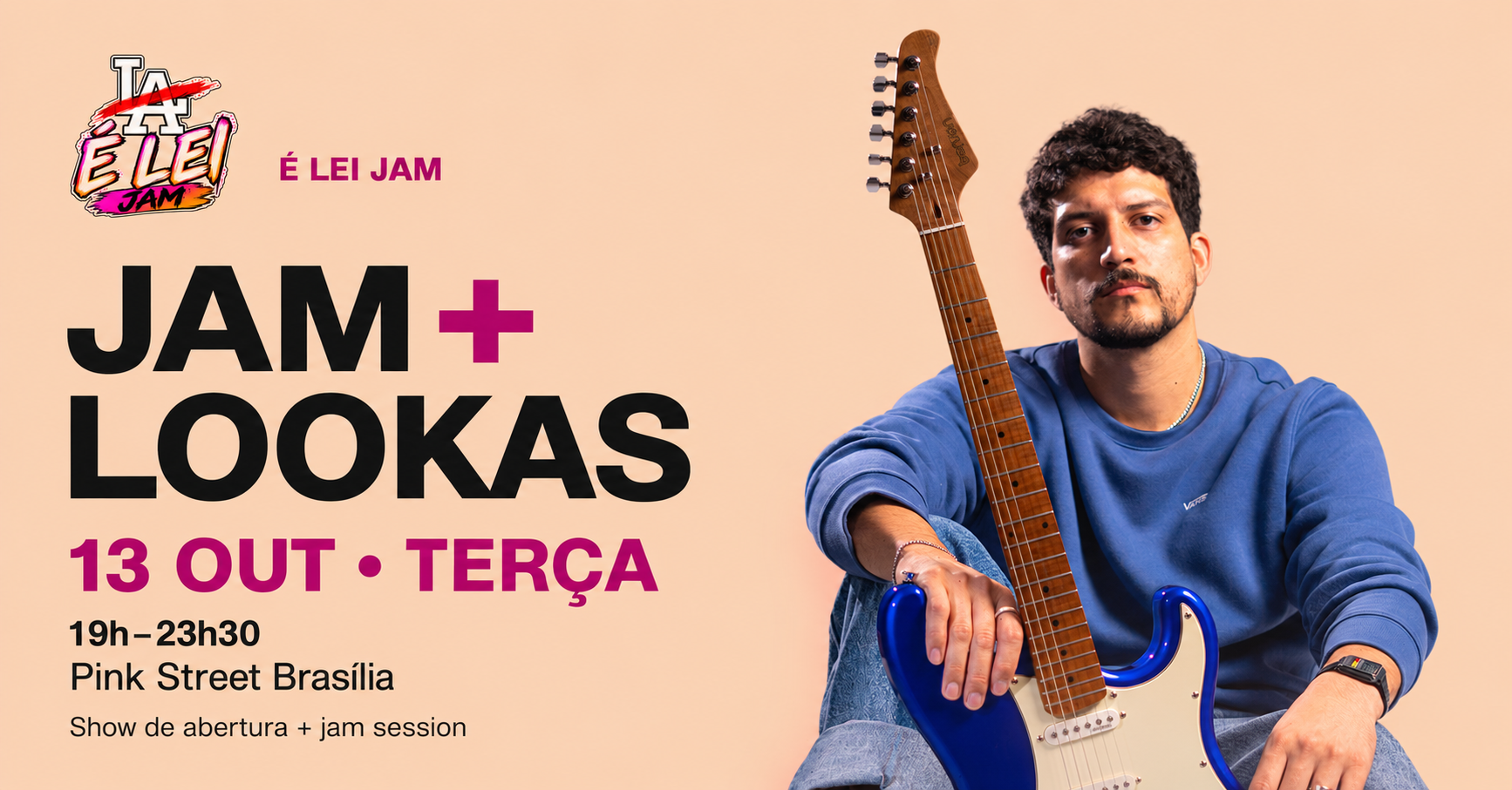 Capa É LEI JAM com Lookas e sua guitarra, 13 de outubro